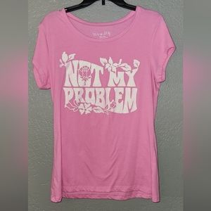 Pink "Not My Problem" T-Shirt - New